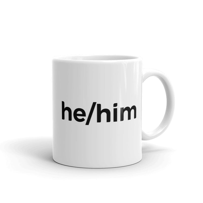 he/him Pronoun Mug