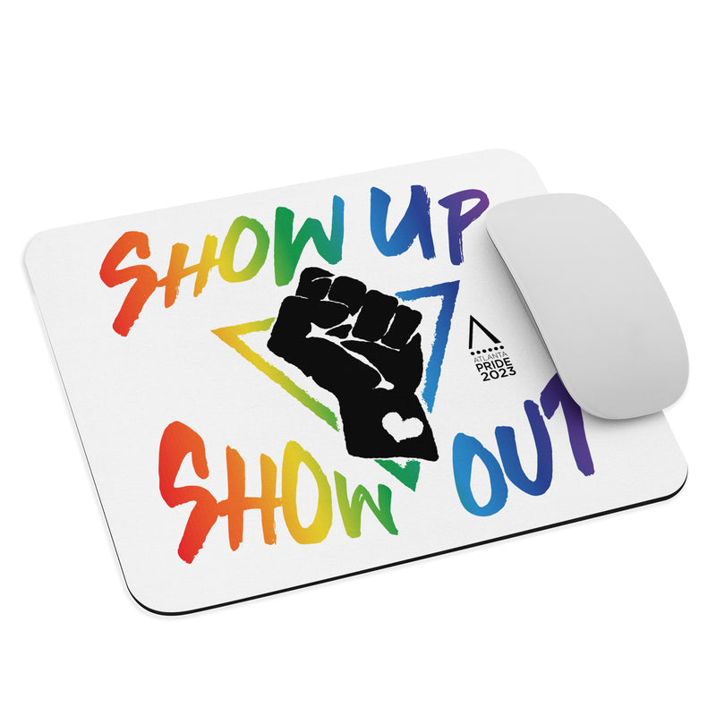 Rainbow Show Up Show Out Mouse pad
