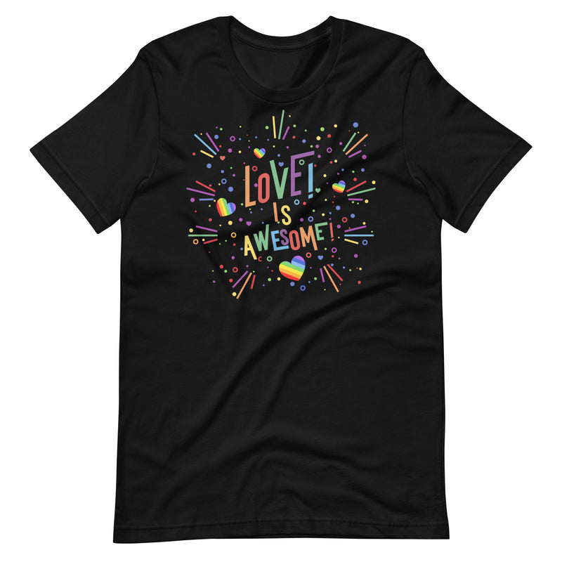 Love is Awesome T-Shirt
