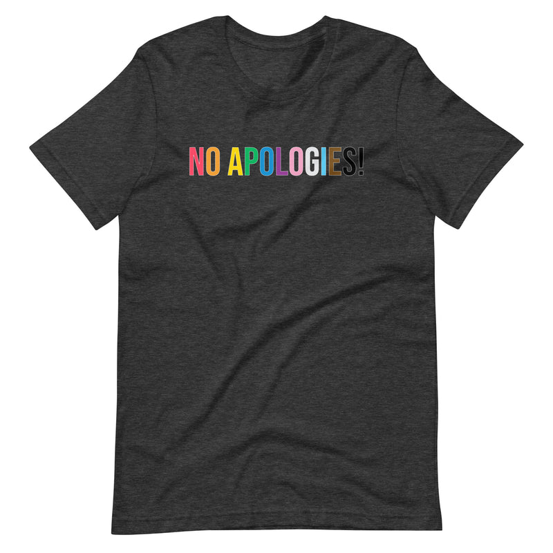 No Apologies T-shirt