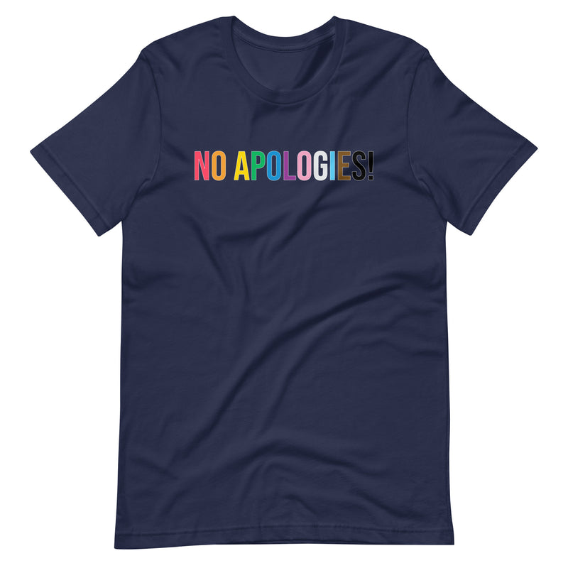 No Apologies T-shirt