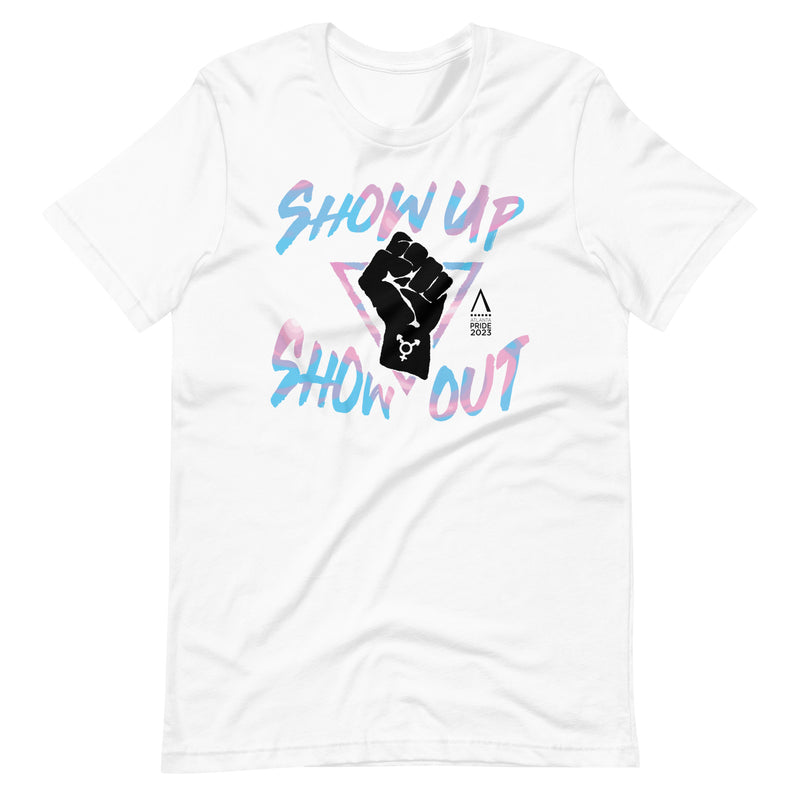 Trans Show Up Show Out ATL Pride 2023 T-Shirt