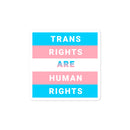 Trans Rights Are Human Rights Sticker