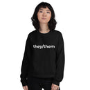 they/them Pronoun Crewneck