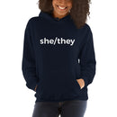 she/they Pronoun Hoodie