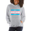 Trans Rights Are Human Rights Hoodie