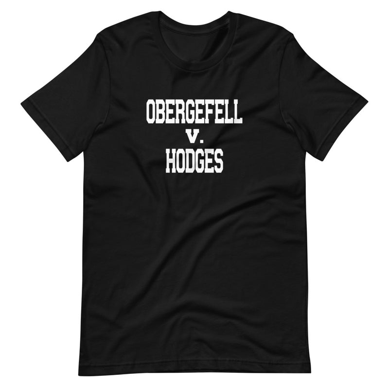 Obergefell V. Hodges T-Shirt