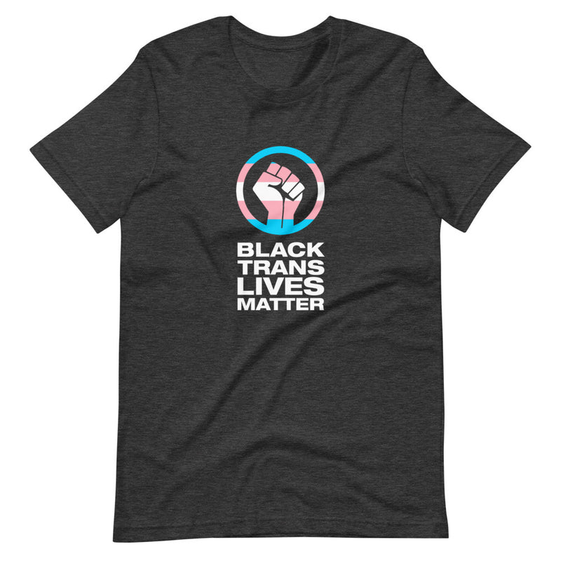 Black Trans Lives Matter T-Shirt in Dark Grey Heather
