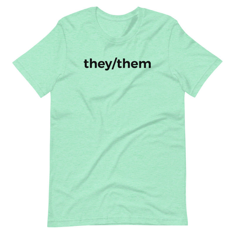 they/them Pronoun T-Shirt