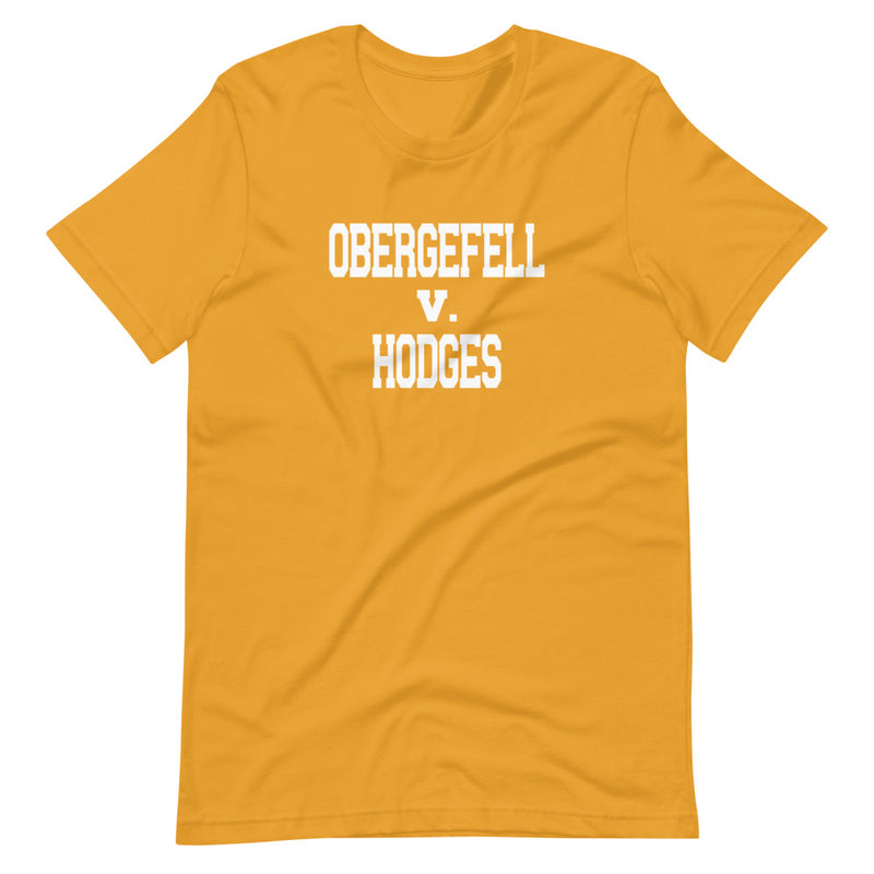 Obergefell V. Hodges T-Shirt